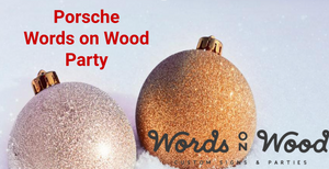 12/18/24 Porsche Words on Wood Holiday Party